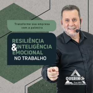 Resiliência e Inteligência Emocional no Trabalho
