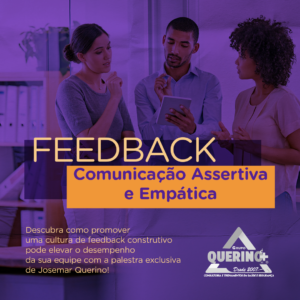 Feedback, Comunicação Assertiva e Empática